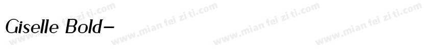 Giselle Bold字体转换